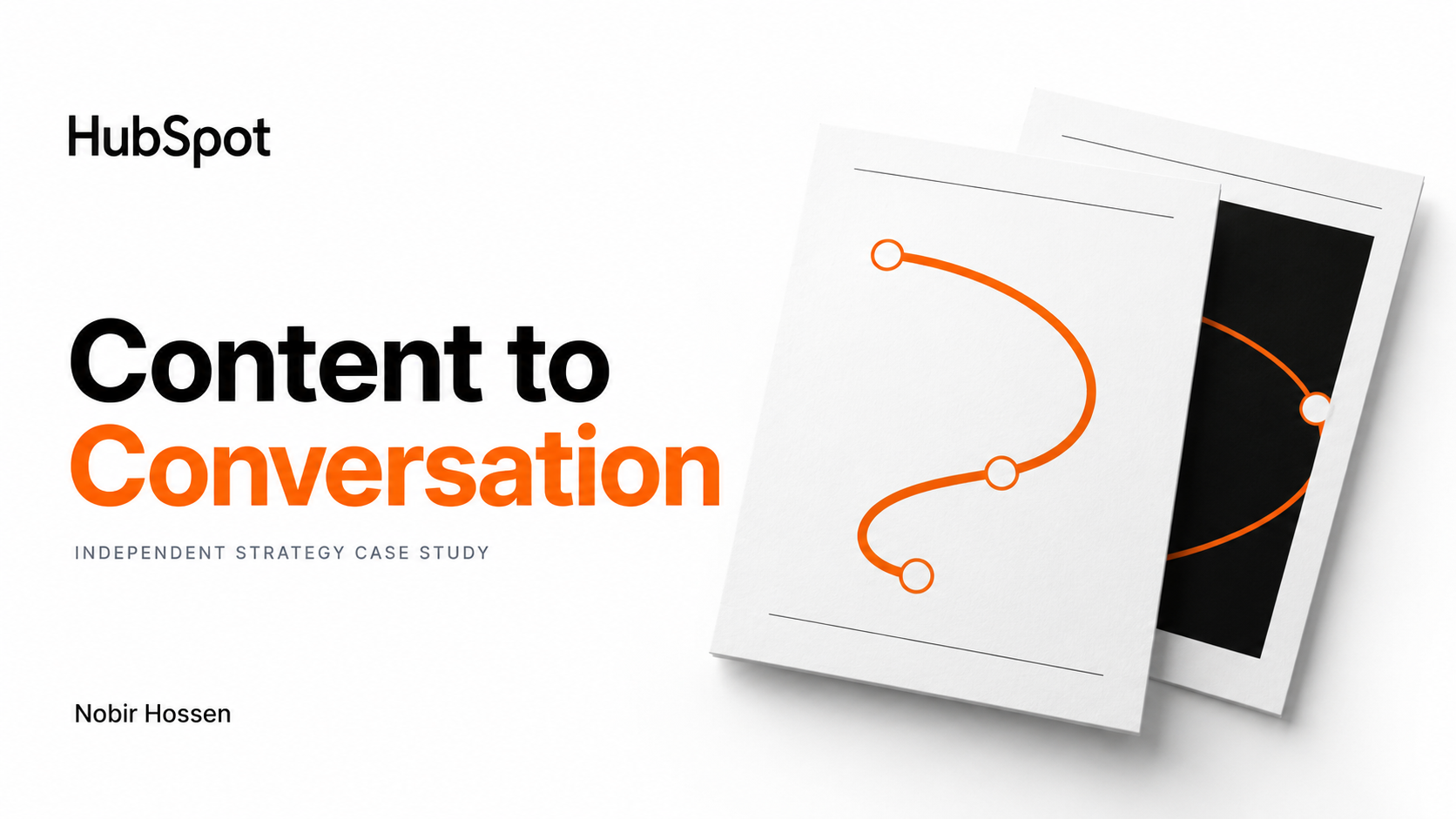 Cover slide of an independent HubSpot case study with the headline “From attention to customer conversations” and an orange path linking attention, trust and conversation.